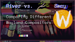 Comparing Different Wayland Compositors